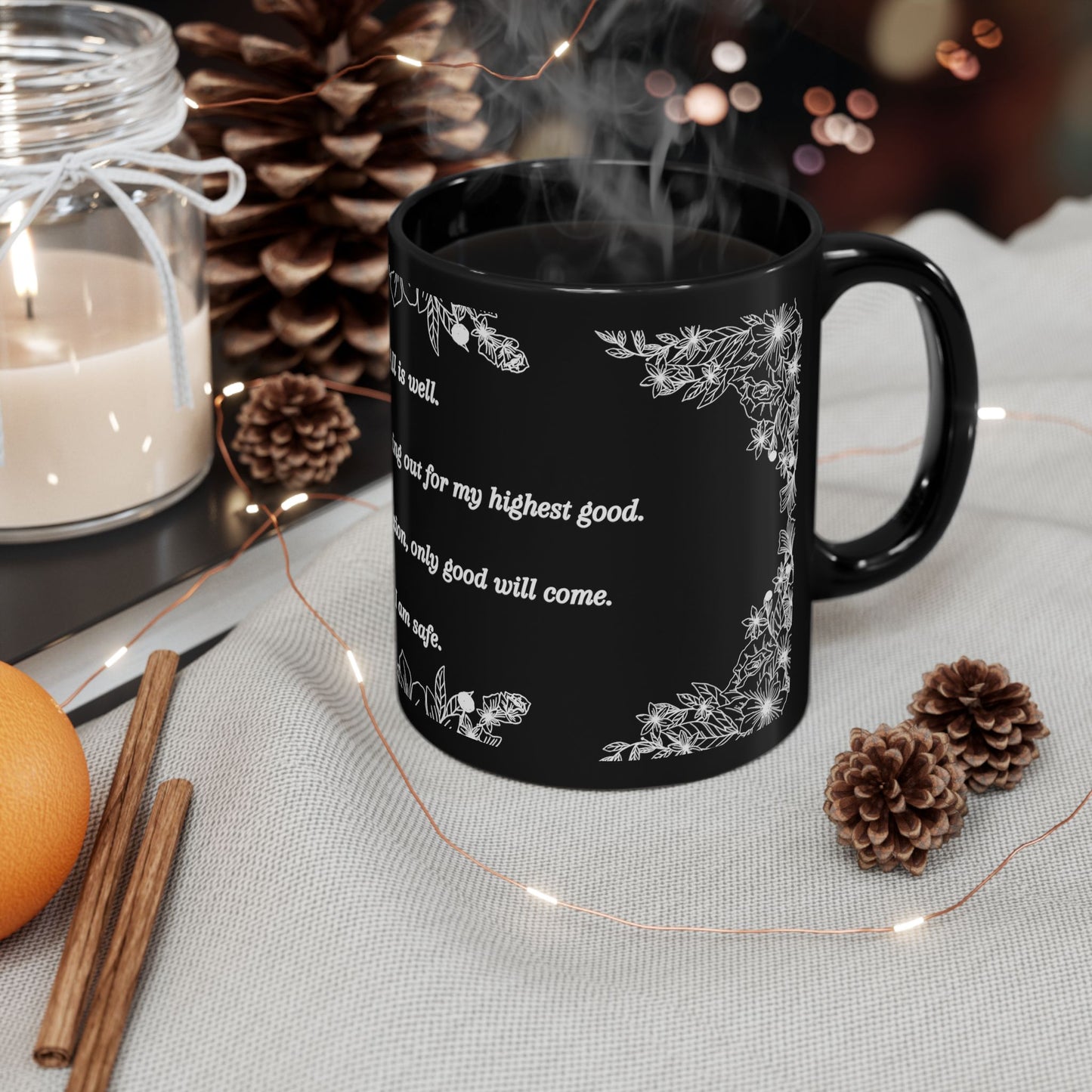 Affirmation Black Mug — 'All is well. I am safe.' Floral Inspirational Coffee Cup (11oz/15oz)