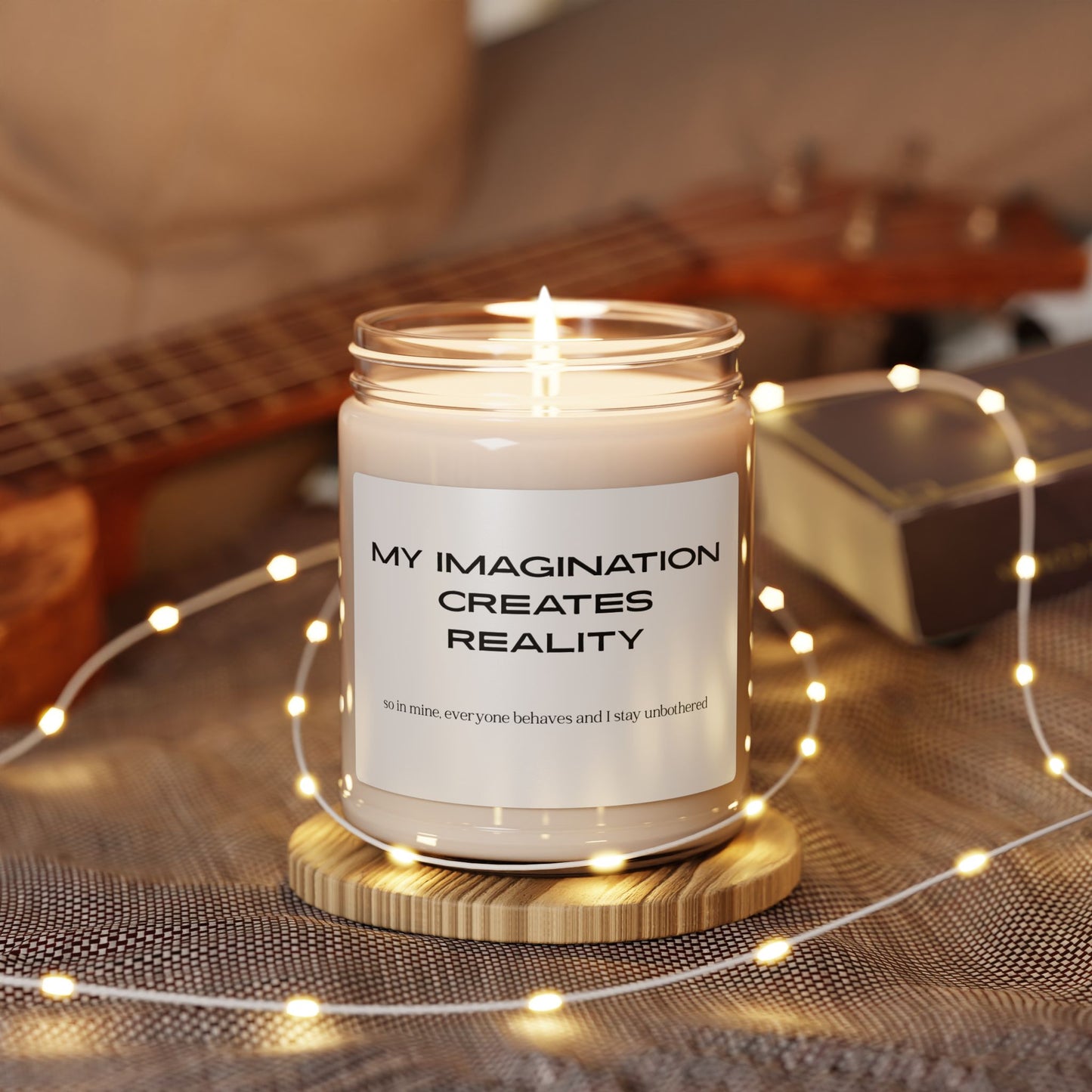 “My Imagination Creates Reality” | Soy Candle | 9oz Jar