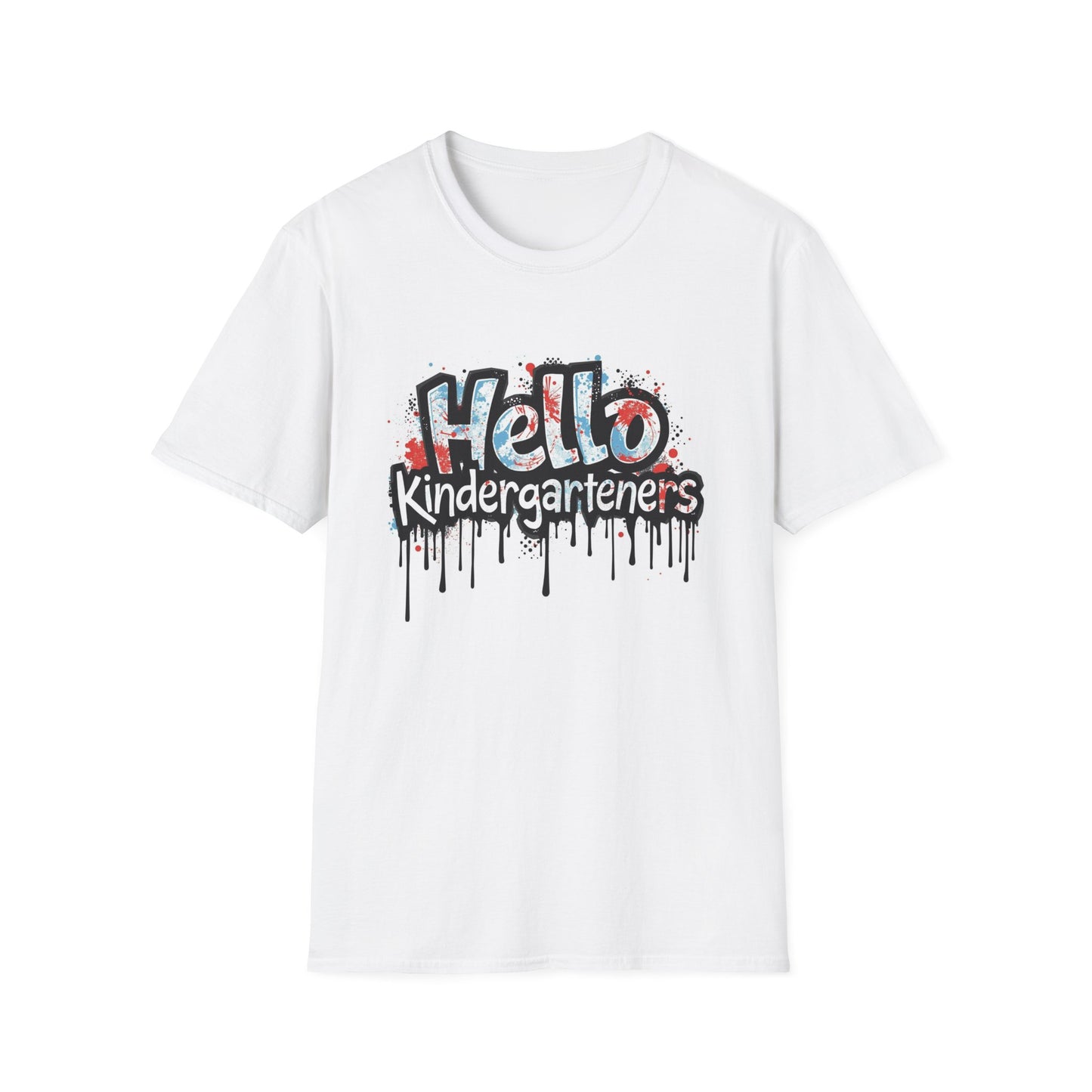 Hello Kindergartners Graphic T-Shirt for Teachers