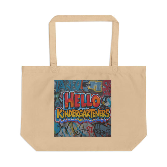 Hello Kindergarteners Eco Tote — Colorful Graffiti Teacher Canvas Bag