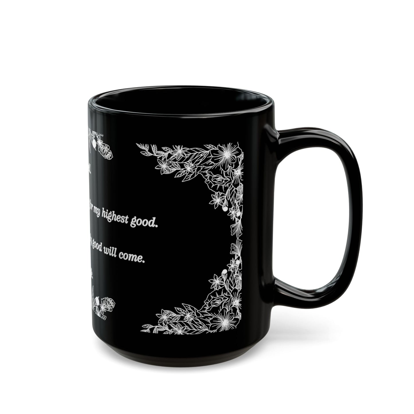 Affirmation Black Mug — 'All is well. I am safe.' Floral Inspirational Coffee Cup (11oz/15oz)