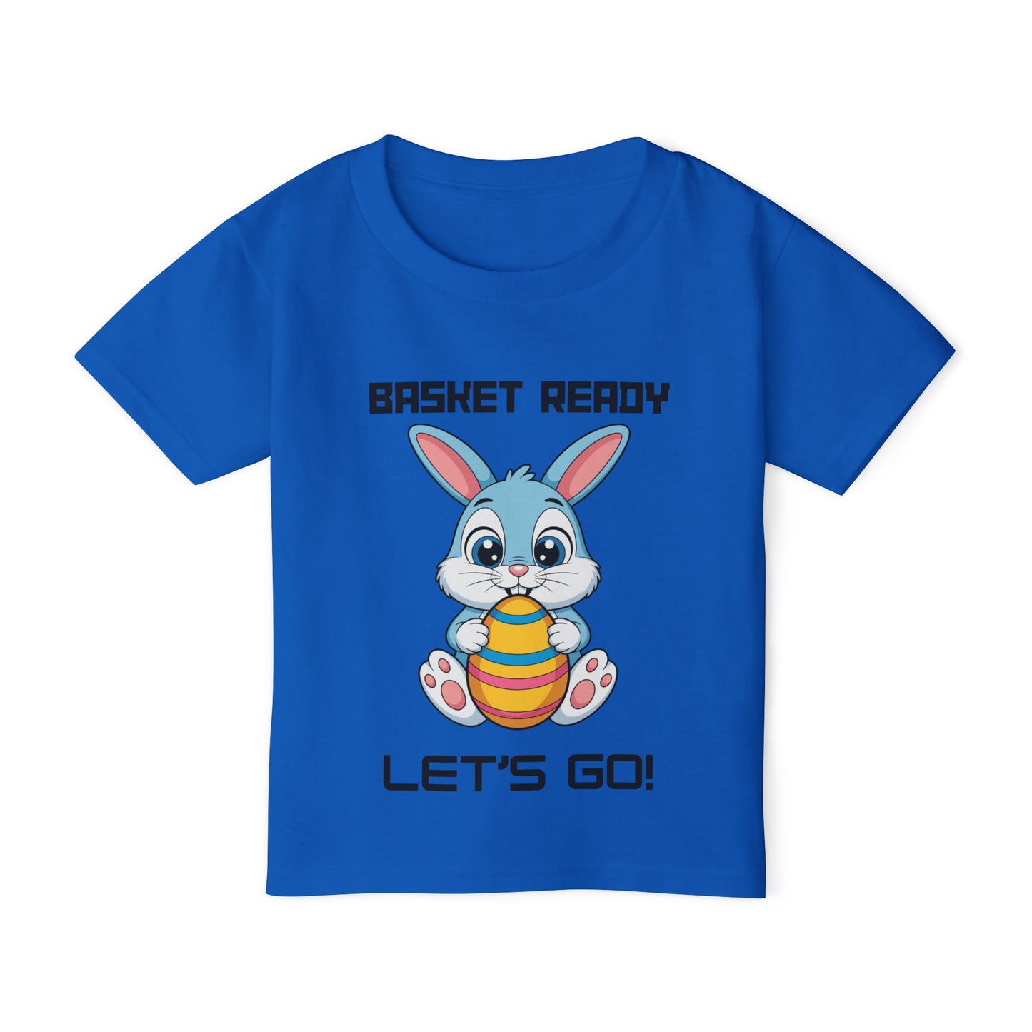 "Basket Ready Let's Go!" Toddler Easter Bunny T-Shirt
