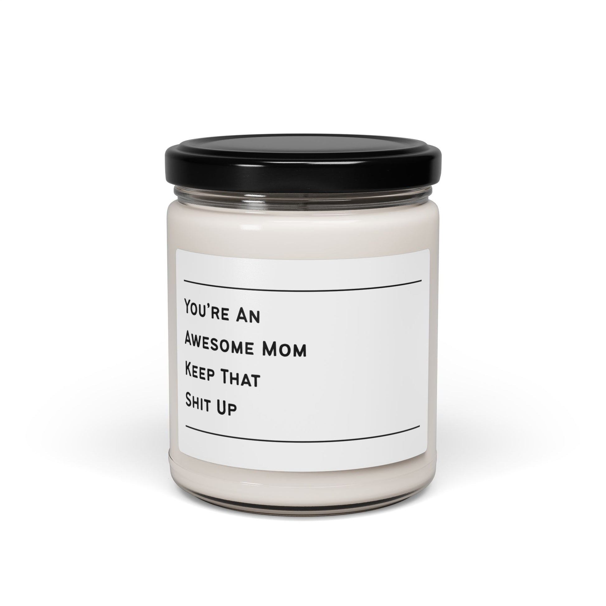 Candle jar with a humorous label on a white background