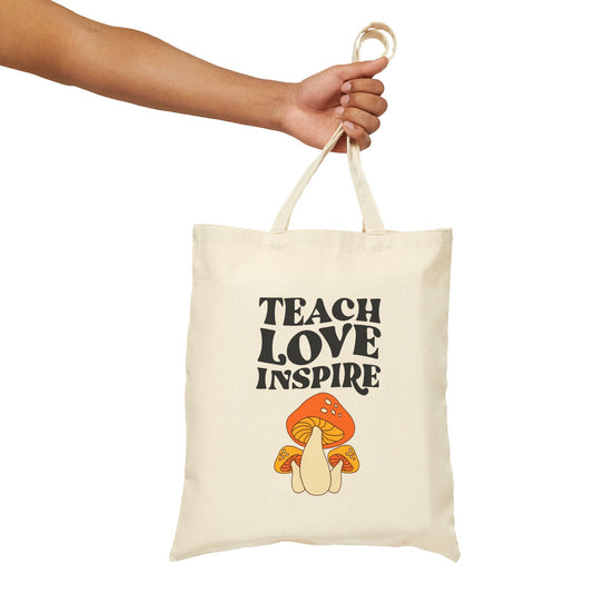 "Teach Love Inspire" Canvas Cotton Tote