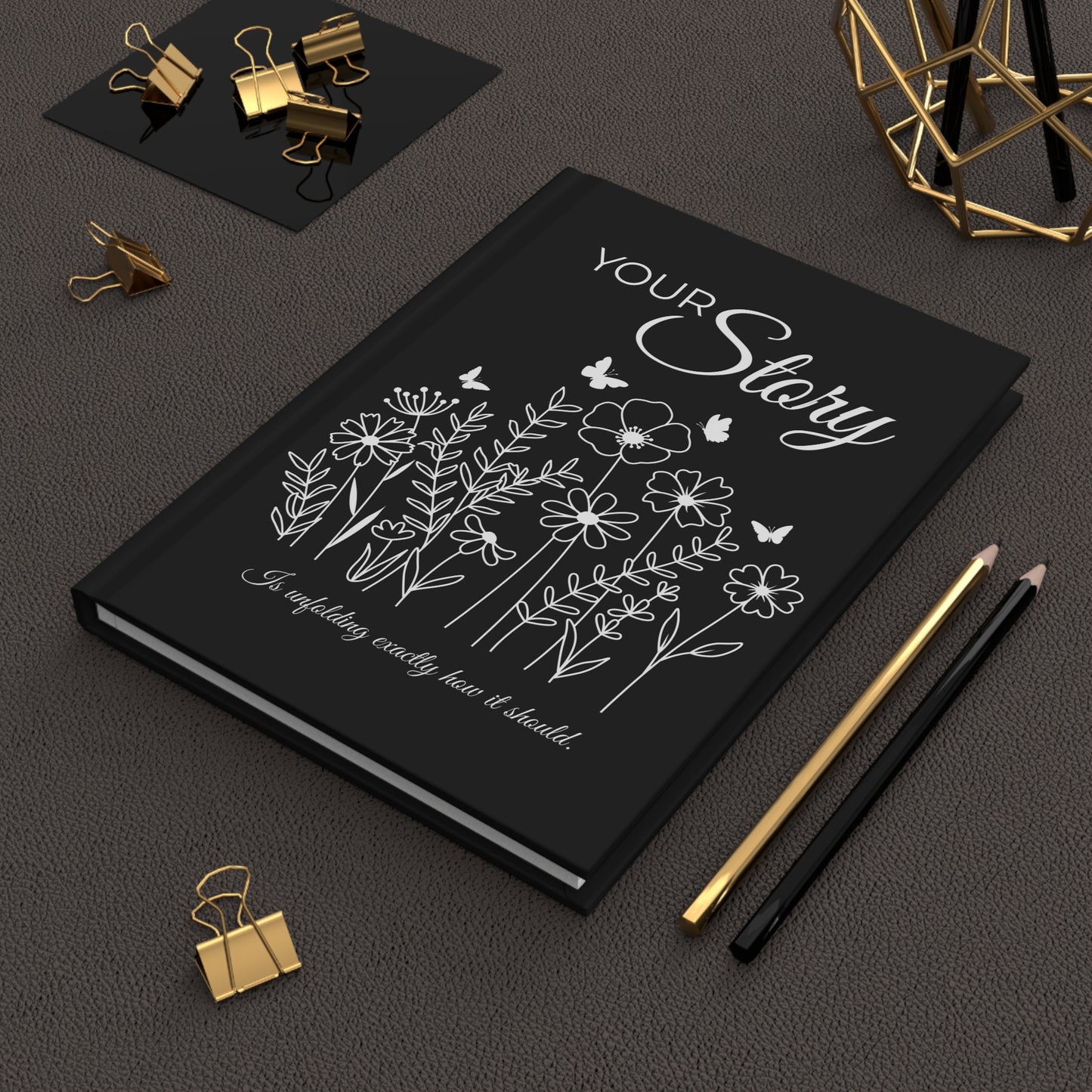 Hardcover Journal — "Your Story" Floral Inspirational Journal | Mother's Day | Graduation