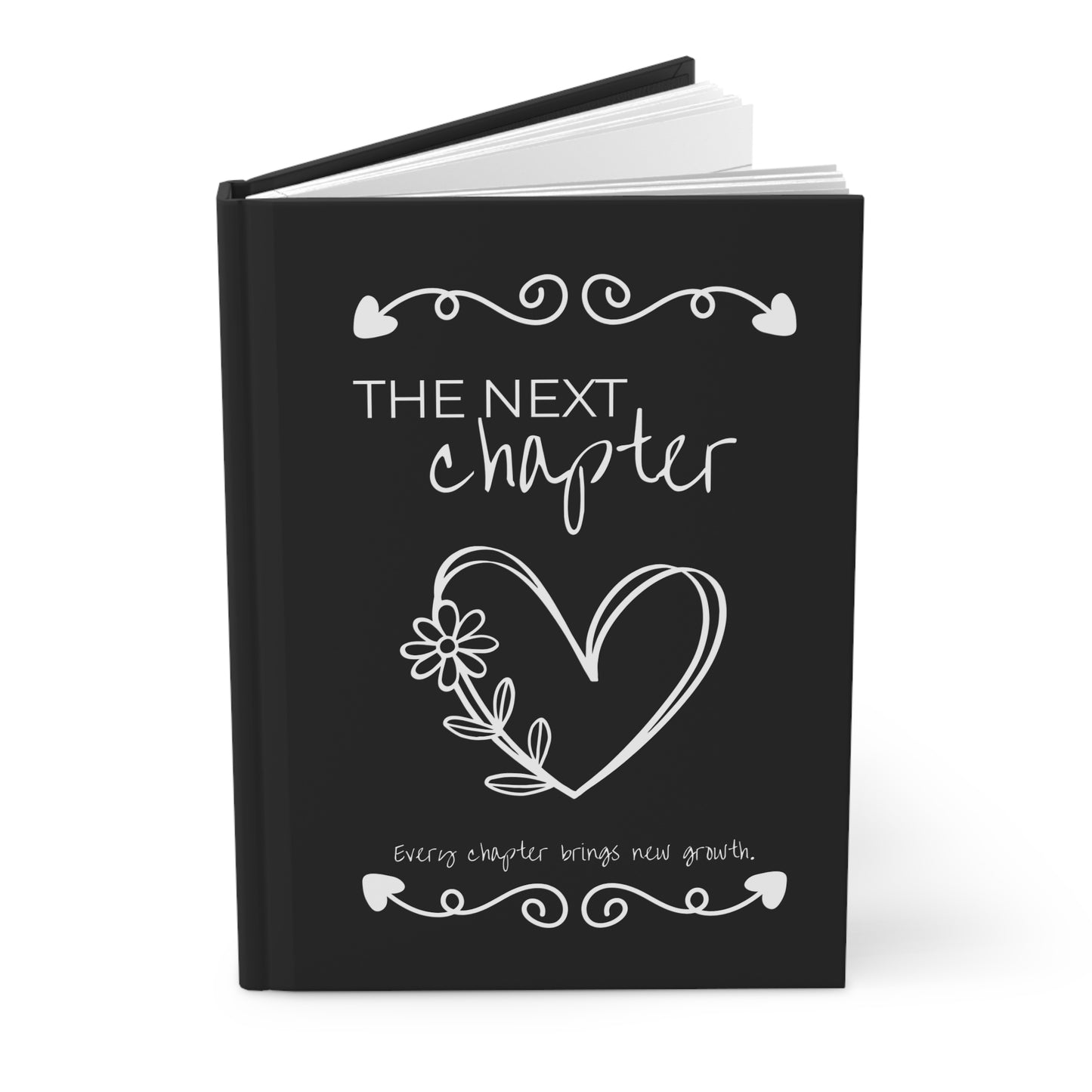 Hardcover Journal — "The Next Chapter" Inspirational for New Beginnings | Graduation | Mother's Day