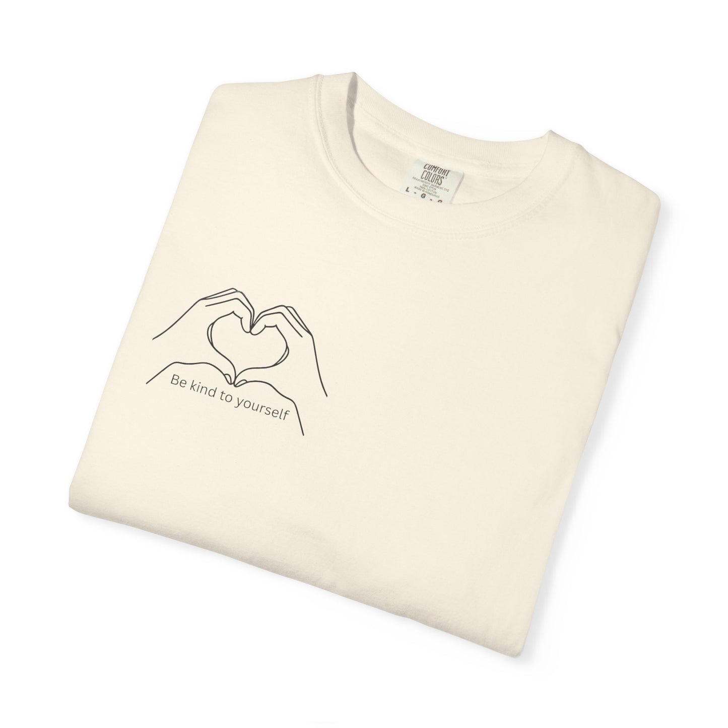 "Be Kind To Yourself" T-Shirt | Oversized T-shirt