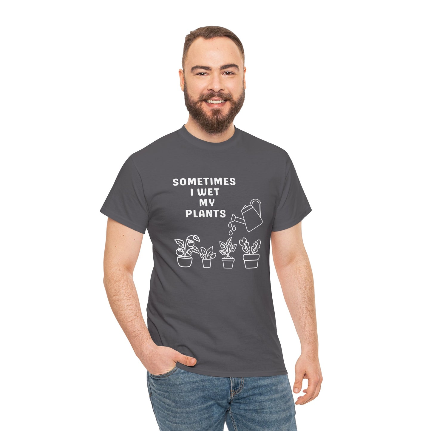 Funny 'Sometimes I Wet My Plants' T-Shirt — Plant Lover Gardening Tee